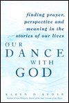 Our Dance with God: Finding Prayer