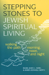 Stepping Stones to Jewish Spiritual Living: Walking the Path Morning