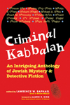 Criminal Kabbalah: An Intriguing Anthology of Jewish Mystery & Detective Fiction