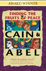 Cain & Abel: Finding the Fruits of Peace