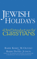 Jewish Holidays:  A Brief Introduction for Christians