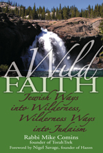 Wild Faith: Jewish Ways into Wilderness