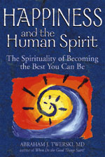 Happiness and the Human Spirit (HC)
