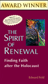 Spirit of Renewal: Finding Faith after the Holocaust