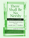 There Shall Be No Needy Teacher's Guide