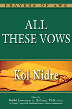 All These Vows&#151;Kol Nidre