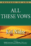 All These Vows&#151;Kol Nidre