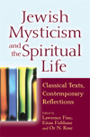 Jewish Mysticism and the Spiritual Life PB