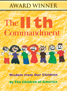 Eleventh Commandment: Wisdom from Our Children