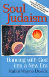 Soul Judaism: Dancing with God into a New Era