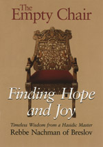 Empty Chair: Finding Hope and Joy—Timeless Wisdom from a Hasidic Master