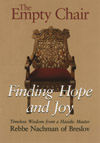 Empty Chair: Finding Hope and Joy&#151;Timeless Wisdom from a Hasidic Master