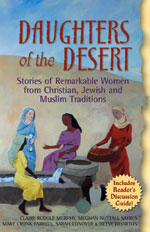 Daughters of the Desert: Stories of Remarkable Women from Christian