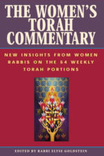 The Women's Torah Commentary: New Insights from Women Rabbis on the 54 Weekly Torah Portions