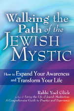 Walking the Path of the Jewish Mystic