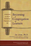 Becoming a Congregation of Learners: Learning as a Key to Revitalizing Congregational Life