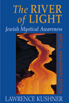 River of Light: Jewish Mystical Awareness