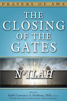 The Closing of the Gates:  N'ilah: 