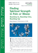 Finding Spiritual Strength in Pain or Illness: 