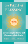Path of Blessing: Experience the Energy and Abundance of the Divine